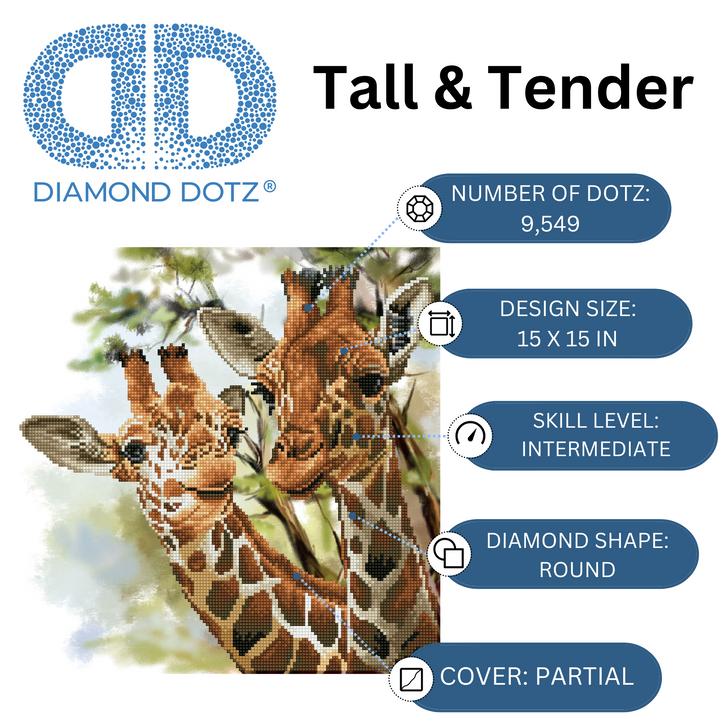 Diamond Dotz Tall & Tender - 15 x 15 in
