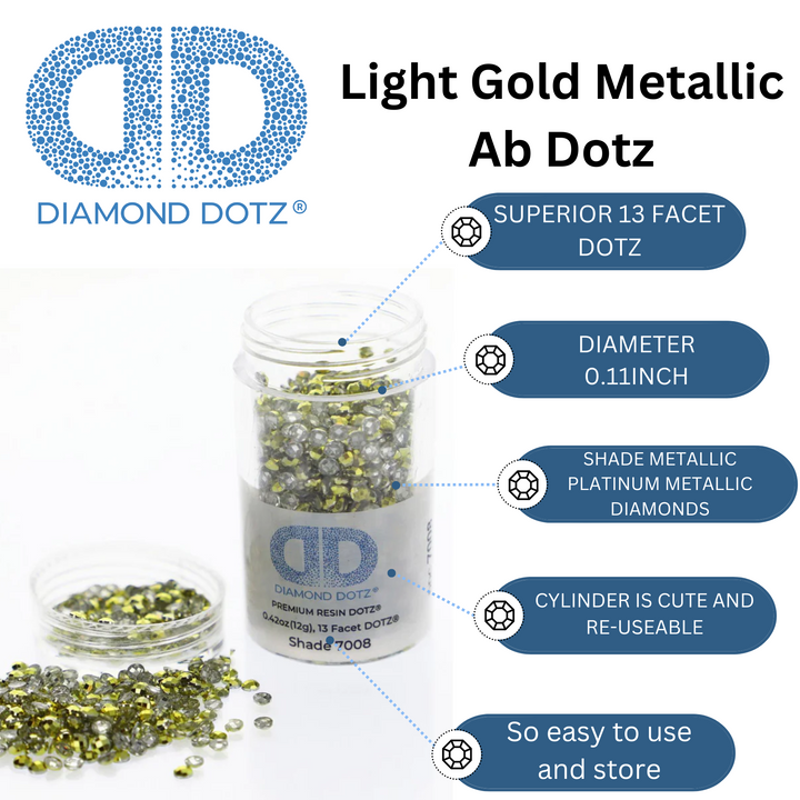 Diamond Dotz 2.8MM 12G DOTZ Cylinder - Light Gold Metallic